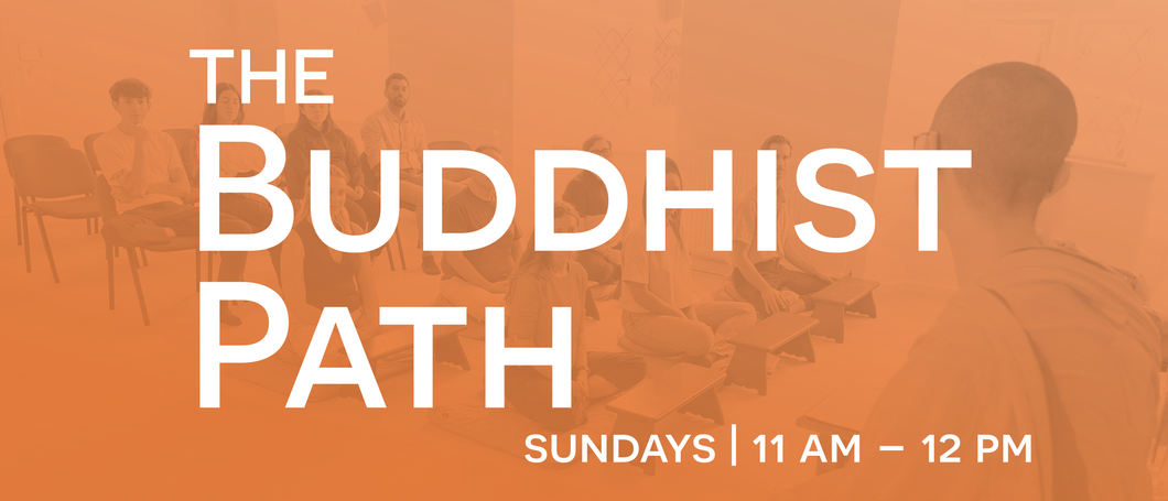 The Buddhist Path